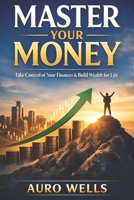 Master Your Money B0GDX3992Y Book Cover
