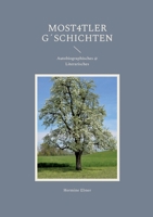 Most4tler G?schichten: Autobiographisches @ Literarisches 3754357581 Book Cover