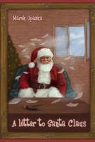 A letter to Santa Claus 1729027849 Book Cover