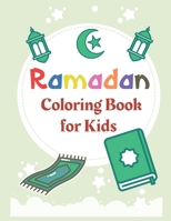 Ramadan Coloring Book for Kids: Introduce your kids to Ramadan in a fun way B0BZFGFLV3 Book Cover