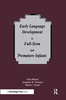 Early Language Development in Full-term and Premature infants 0805817735 Book Cover