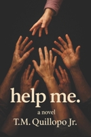 help me. B0GTM3GSNJ Book Cover