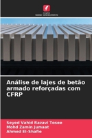 Análise de lajes de betão armado reforçadas com CFRP 6630224760 Book Cover