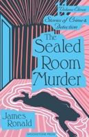The Sealed Room Murder: Stories of Crime and Detection Vol 11 1899000941 Book Cover