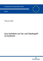 Zum Verhaeltnis Von Tat- Und Taeterbegriff Im Strafrecht 3631794622 Book Cover