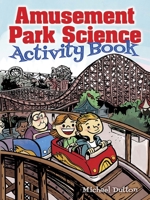 Amusement Park Science Activity Book 048678035X Book Cover