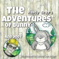 The Adventures of Bunny and Jody 1500271527 Book Cover