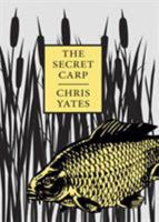 The Secret Carp (Audio Books for Anglers) 1873674287 Book Cover