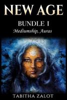 New Age: Bundle 1 - Mediumship, Auras 197809440X Book Cover