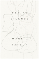 Seeing Silence 022669352X Book Cover