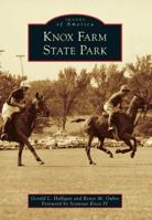 Knox Farm State Park 0738599212 Book Cover