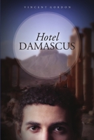 Hotel Damascus 1300357355 Book Cover