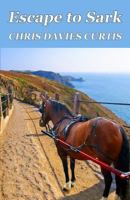 Escape to Sark 1523809167 Book Cover