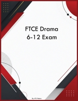 FTCE Drama 6-12 Exam B0H3NVXR11 Book Cover