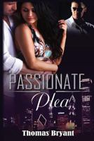 Passionate Plea 148484193X Book Cover