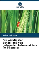 Die wichtigsten Schädlinge von gelagerten Lebensmitteln im Überblick (German Edition) 6630179390 Book Cover
