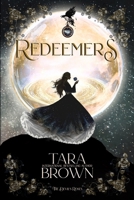 Redeemers: A Dark Paranormal Fantasy (The Devil's Roses) B0FK5QT5TQ Book Cover