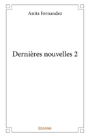 Dernières nouvelles 2 (French Edition) 2414327758 Book Cover