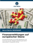 Finanzermittlungen auf europäischer Ebene (German Edition) 6209921221 Book Cover