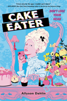 Cake Eater 0063096781 Book Cover