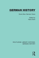 German History: Some New German Views 0367246678 Book Cover