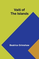 Vaiti of the Islands 9362097621 Book Cover