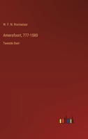 Amersfoort, 777-1580: Tweede Deel (Dutch Edition) 3385102456 Book Cover