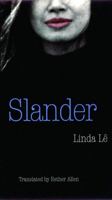 Slander (European Women Writers) 0803279639 Book Cover