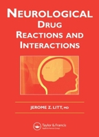 Neurological Drug Reactions and Interactions 0415383803 Book Cover
