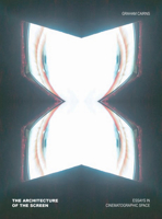 The Architect Behind the Camera: A Spatial Vision of Cinema 1841507113 Book Cover