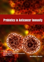Probiotics in Anticancer Immunity 9815124803 Book Cover