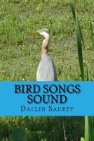 Bird Songs Sound 1530825814 Book Cover