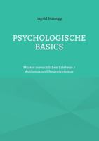 Psychologische Basics: Muster menschlichen Erlebens / Autismus und Neurotypismus 3695102101 Book Cover