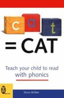 C-A-T = Cat: Teach Your Child to Read With Phonics (Right Way) 0716021234 Book Cover