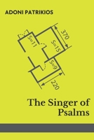 The Singer of Psalms: Engrossing! Where modern family life breaks down. Hilarious and heartbreaking. B0CH2CW8KG Book Cover