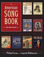 The American Song Book: The Tin Pan Alley Era 0199391882 Book Cover