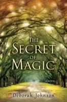 The Secret of Magic 0399157727 Book Cover