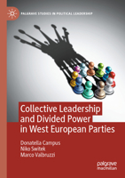 Collective Leadership and Divided Power in West European Parties 3030752542 Book Cover