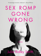 Sex Romp Gone Wrong 1958888117 Book Cover