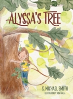 Alyssa's Tree 1964475260 Book Cover