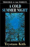 A Cold Summer Night 1594142246 Book Cover