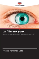 La fille aux yeux 6207848918 Book Cover