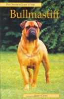 The Pet Owner's Guide to the Bullmastiff (Pet Owner's Guides) 1860541879 Book Cover