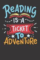 Notebook: Reading Adventure Student Teacher Book College Ruled 6x9 120 Pages 1083055623 Book Cover