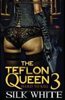 Teflon Queen PT 3 0989185982 Book Cover