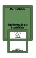 Einfuhrung in Die Staatslehre: Die Geschichtlichen Legitimitatsgrundlagen Des Demokratischen Verfassungsstaates 3531220357 Book Cover