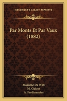 Par Monts Et Par Vaux (1882) 1167629965 Book Cover