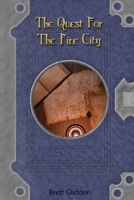 The Quest for the Fire City (Tales of Carcia) B0DPXQF92Q Book Cover