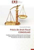Pra(c)Cis de Droit Fiscal Congolais 3841732518 Book Cover
