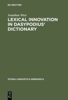 Lexical Innovation in Dasypodius' Dictionary 3110113600 Book Cover